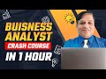 Business analyst full course in 1 hours  business analyst training for beginners 2024 careerstalk