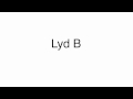 Lyd b