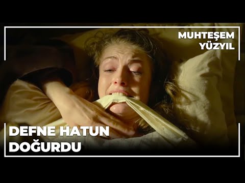 Muhteşem Yüzyıl 134. Bölüm - Defne Hatun doğurdu