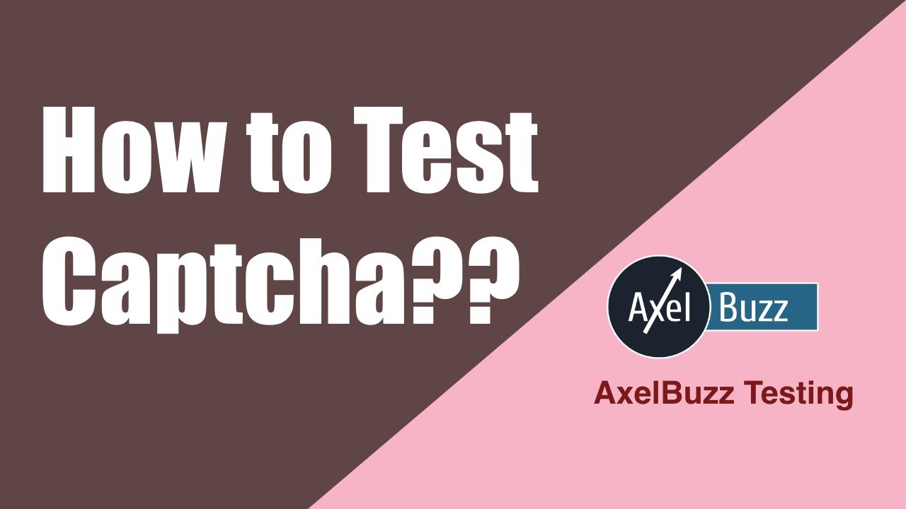 Captcha Testing: Essential Scenarios and Best Practices for Ensuring ...