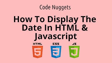 How To Display The Date In HTML