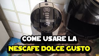 Come Usare La Macchinetta Nescafé Dolce Gusto