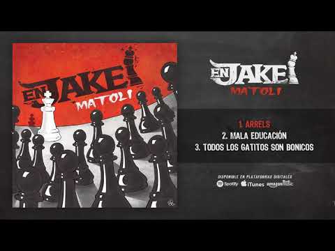 EN JAKE "Matoli" (EP completo)