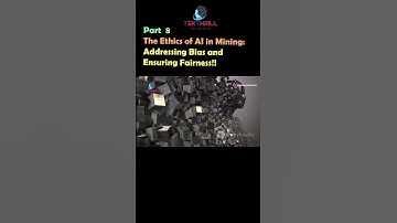 The Ethics of AI in Mining: Addressing Bias and Ensuring Fairness! Part 8 #ai #viral #trending
