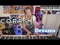 The Corrs - Dreams (Fleetwood Mac cover)