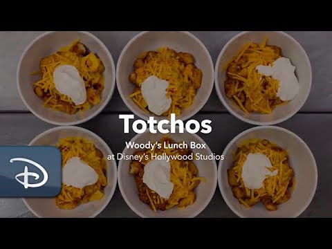 Recipe for Totchos from Woody’s Lunch Box at Disney’s Hollywood Studios | #DisneyMagicMoments