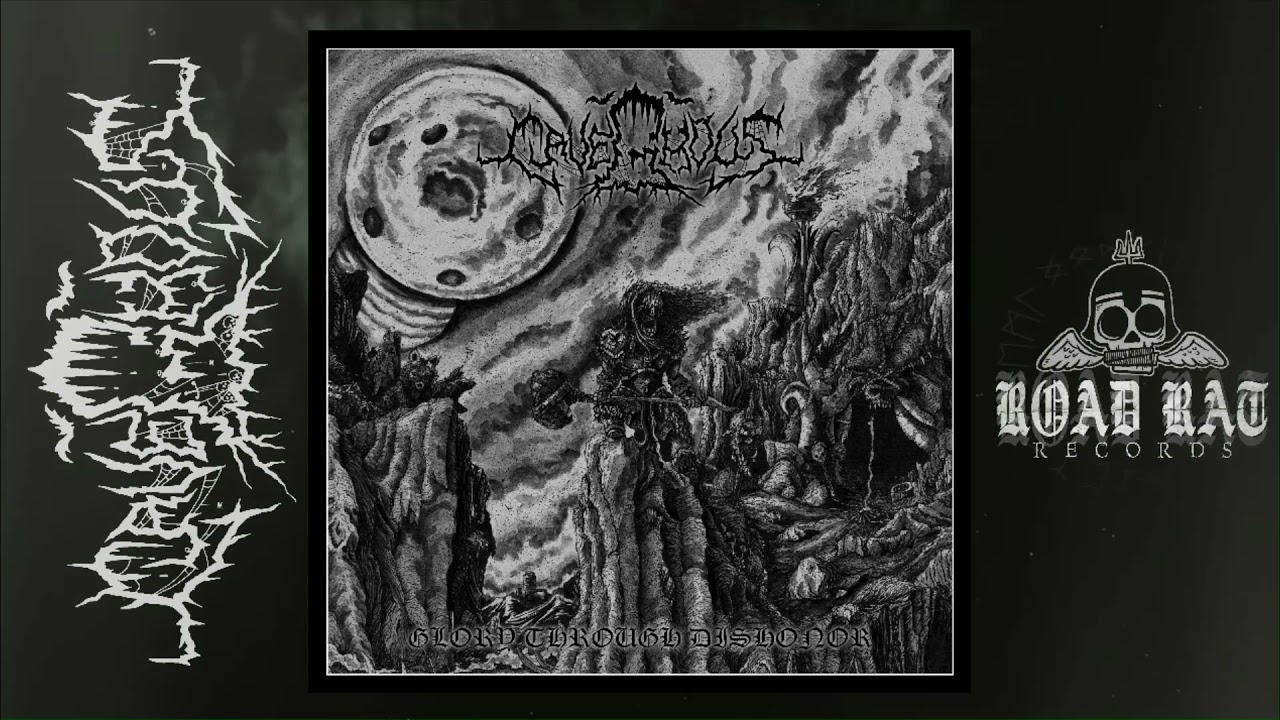 Watch CaveGhoul- Glory Through Dishonor (Full Album) on YouTube Watch CaveGhoul- Glory Through Dishonor (Full Album) on YouTube