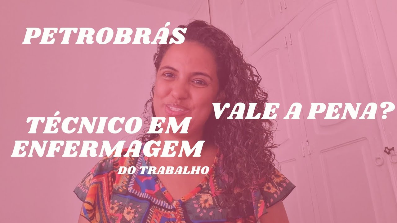 Vale a pena fazer o concurso para TÉCNICO EM ENFERMAGEM DO TRABALHO da ...