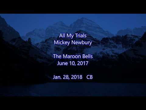 All My Trials - Mickey Newbury  || with lyrics (영어가사/한글번역)