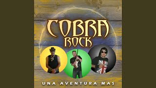 Miniatura de vídeo de "COBRA ROCK - quiero olvidarla"
