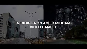Nexdigitron Ace Dashcam Video Sample - Day/Night Time w/ CPL Filter