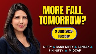 Nifty Tomorrow & Bank Nifty Prediction for 9 June 2026 | Sensex tomorrow | Payal Arora