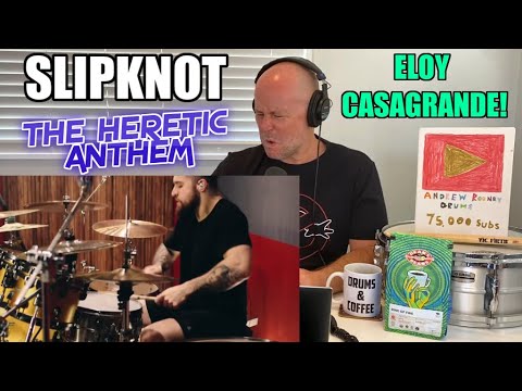 Drum Teacher Reaction: Eloy Casagrande - Slipknot - The Heretic Anthem