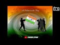 Sare Jahan Se Achha Hindustan Hamara | !5 August Status | Whatsapp Status | 2020 | independence Day