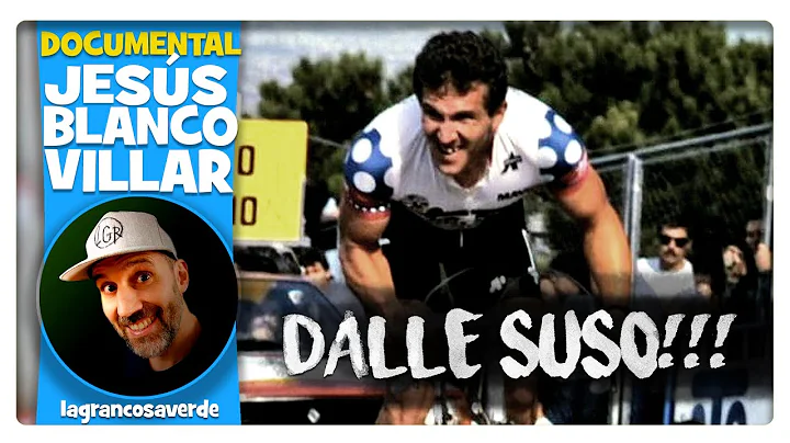 JESS BLANCO VILLAR. DALLE SUSO!!!. Biografa docume...