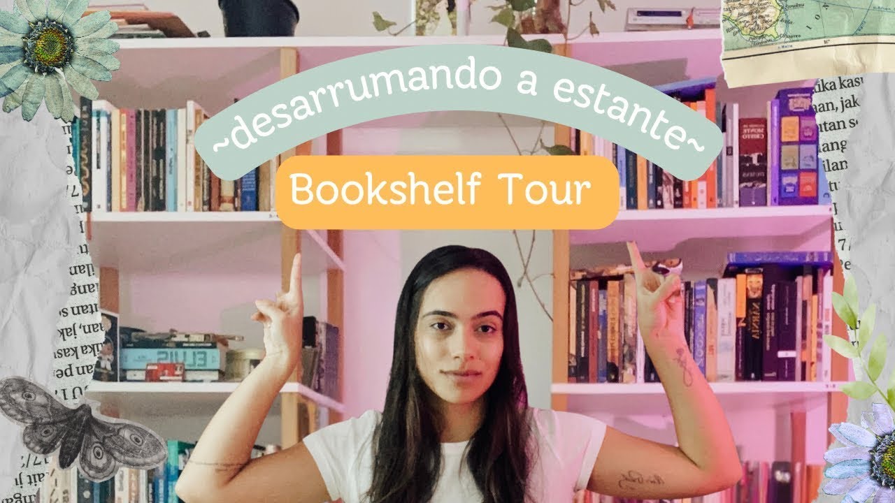 Desarrumando minha estante de livros 📚 | Bookshelf Tour 2025/26