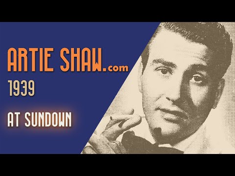 Artie Shaw - At Sundown
