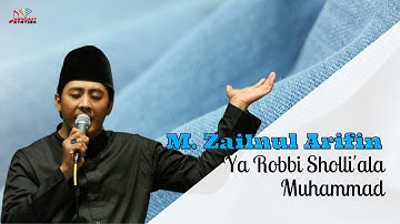 M. Zainul Arifin - Ya Robbi Sholli