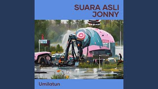 Suara Asli Jonny (Remix)