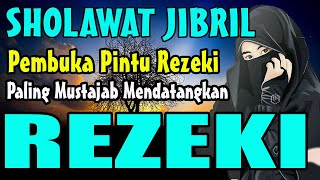 Merdunya Sholawat Nabi, Sholawat Jibril Penarik Rezeki Paling Mustajab Dari Segala Arah Penjuru