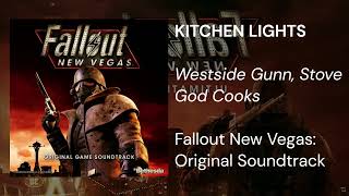 KITCHEN LIGHTS (Westide Gunn, Stove God Cooks) - Fallout New Vegas - Original Soundtrack