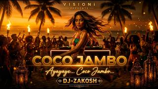 Coco Jamboo (Afro House Remix) - Dj Zakosh دي جي أفريقي صيفي 2026
