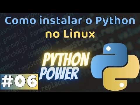 Python Power #06: Como instalar o Python no Linux