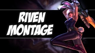 Riven Montage | by Stele | League Of Legends