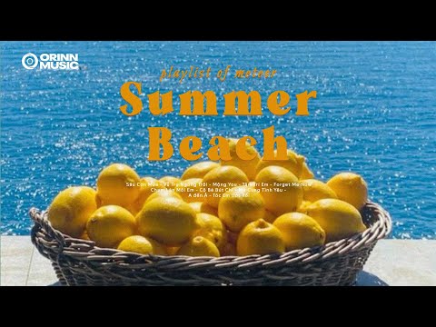 Nhạc Chill Mùa Hè | Sau Cơn Mưa, Vũ Trụ Ngừng Trôi... | Playlist Nhẹ Nhàng, Tươi Mát