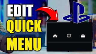Full How to Edit Quick Menu & See Hidden Controls on PS5 Console (Best Method) Guide