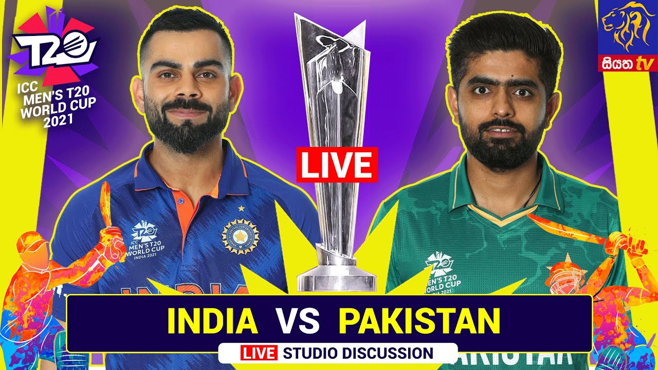 ICC Mens Cricket T20 World Cup 2021 INDIA VS PAKISTAN - LIVE 24-10-2021 Siyatha TV