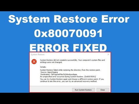How to fix System Restore Error 0x80070091