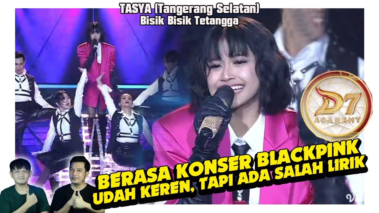 Kaya konser Blackpink, Tasya (Tangsel) Bisik Bisik Tetangga. Sayang banget salah secuil.