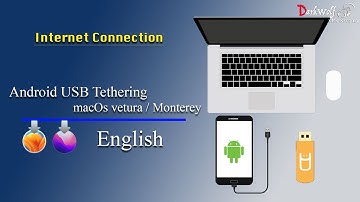usb tethering on mac | enable android usb tethering in mac os Monterey and Ventura