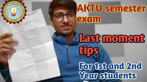 Last moment tips for aktu semester exam | Imp for 1st and 2nd year students