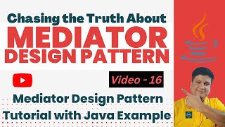 Mediator Design Pattern Tutorial with Java Example for Beginners | Mediator Design Pattern Explained