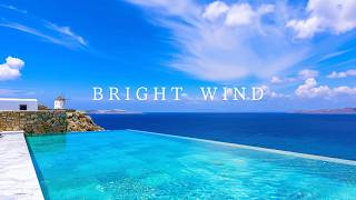 🎧️ Mykonos Bright Wind | 1 Hour Deep House Relax Mix