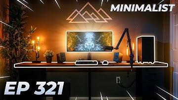 Setup Wars Episode 321 - Minimalist Edition