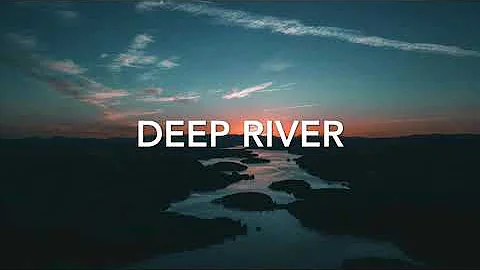 Deep River