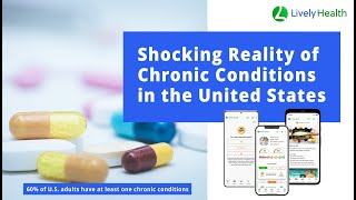 Shocking Reality of Chronic Conditions in the United States