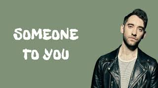 Benners - Someone To You | lyrics