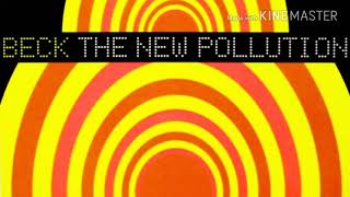 The New Pollution - Beck ( Lyrics )