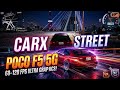 CarX Street 60-120fps ultra graphics in Poco F5 5G in Android 16 QPR2 Evolution X 11.8