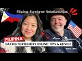 Filipina Dating Foreigners sharing stories ✨| AFAM Tips and Advice