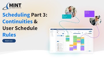 Scheduling Part 3: Continuities & User Schedule Rules