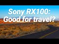 Sony RX100 (Mark 1) Travel Photography Review - With Sample Images and Video!