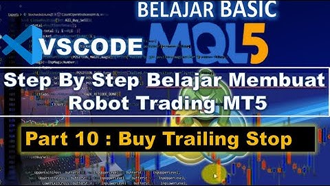 Learn to Make an MT5 Trading Robot #Part 10 Buy Trailing Stop Mql5