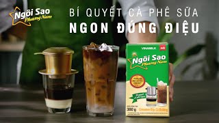 Cà Phê Sữa Đá Ngon Đúng Điệu