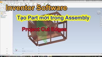 Hướng dẫn tạo Part mới trong INVENTOR Assembly - Inventor Tutorial