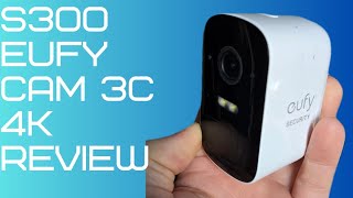 eufy 4K S300 3C unboxing, review and comparison to eufy 2K 2C Pro